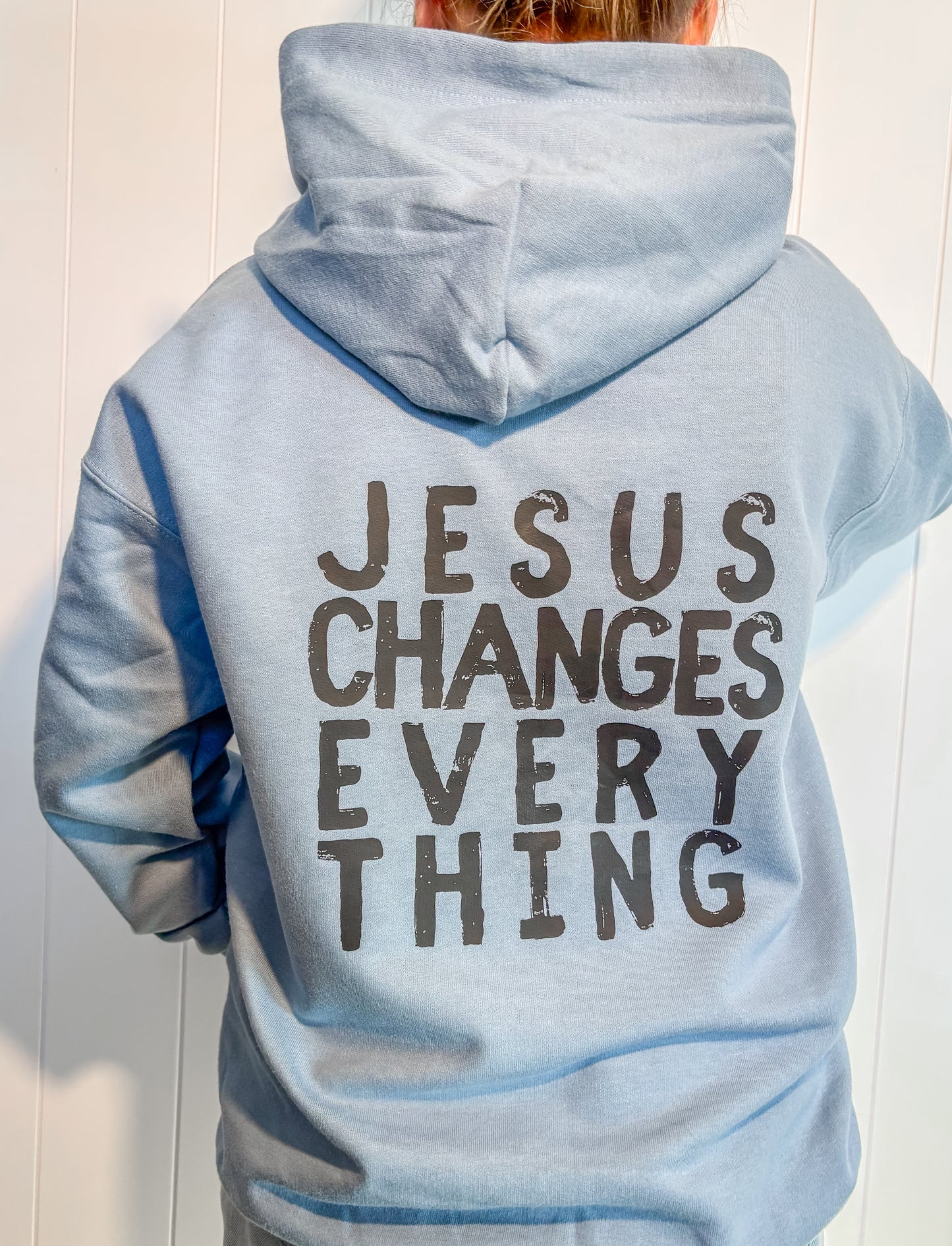 We believe Jesus Changes Everything Youth Hoodie