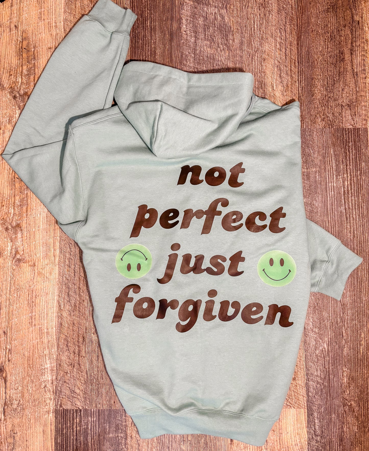Not Perfect Just Forgiven Hoodie