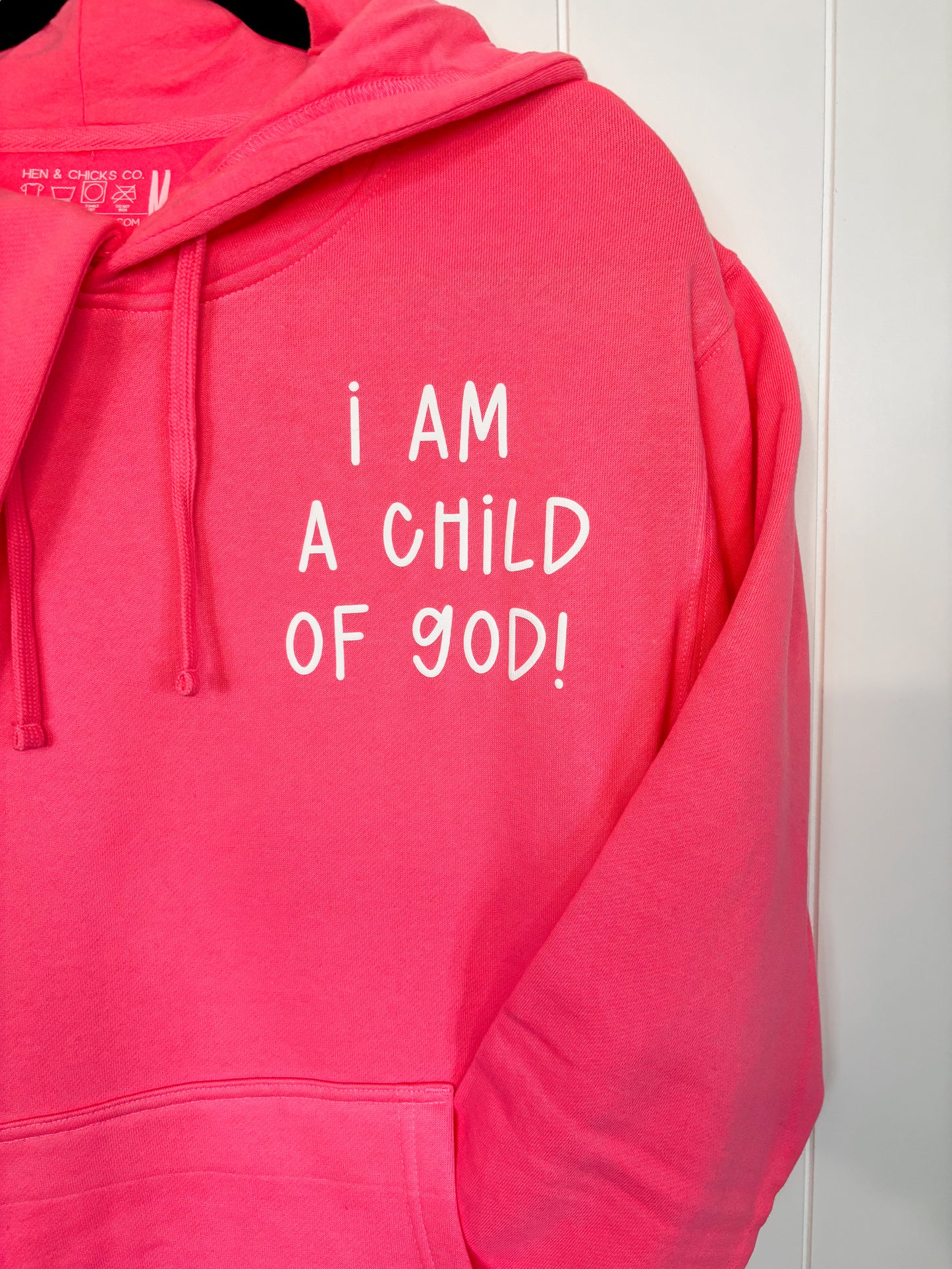 I Am A Child Of God Hoodie