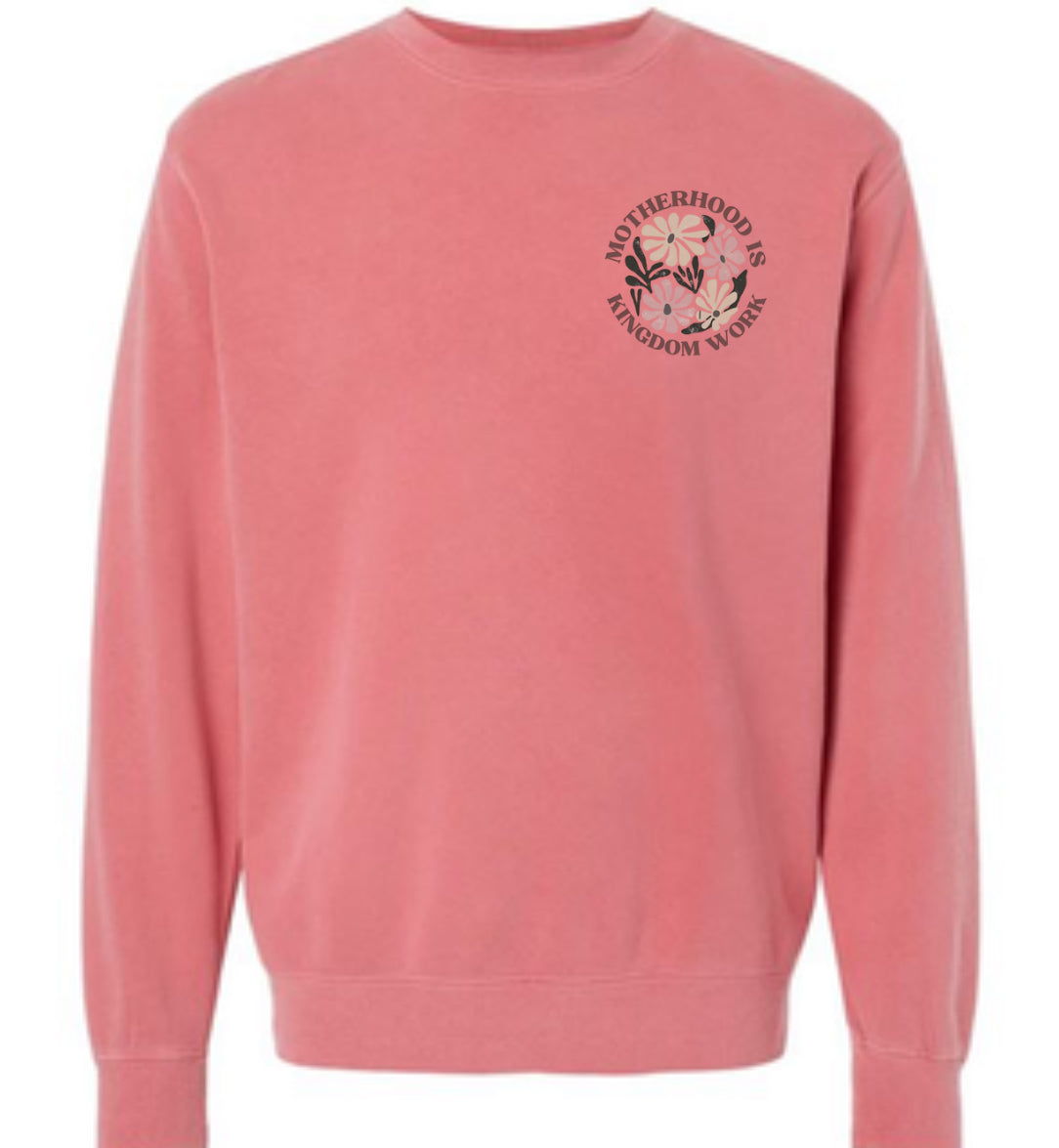 Motherhood is Kingdom Work Crewneck