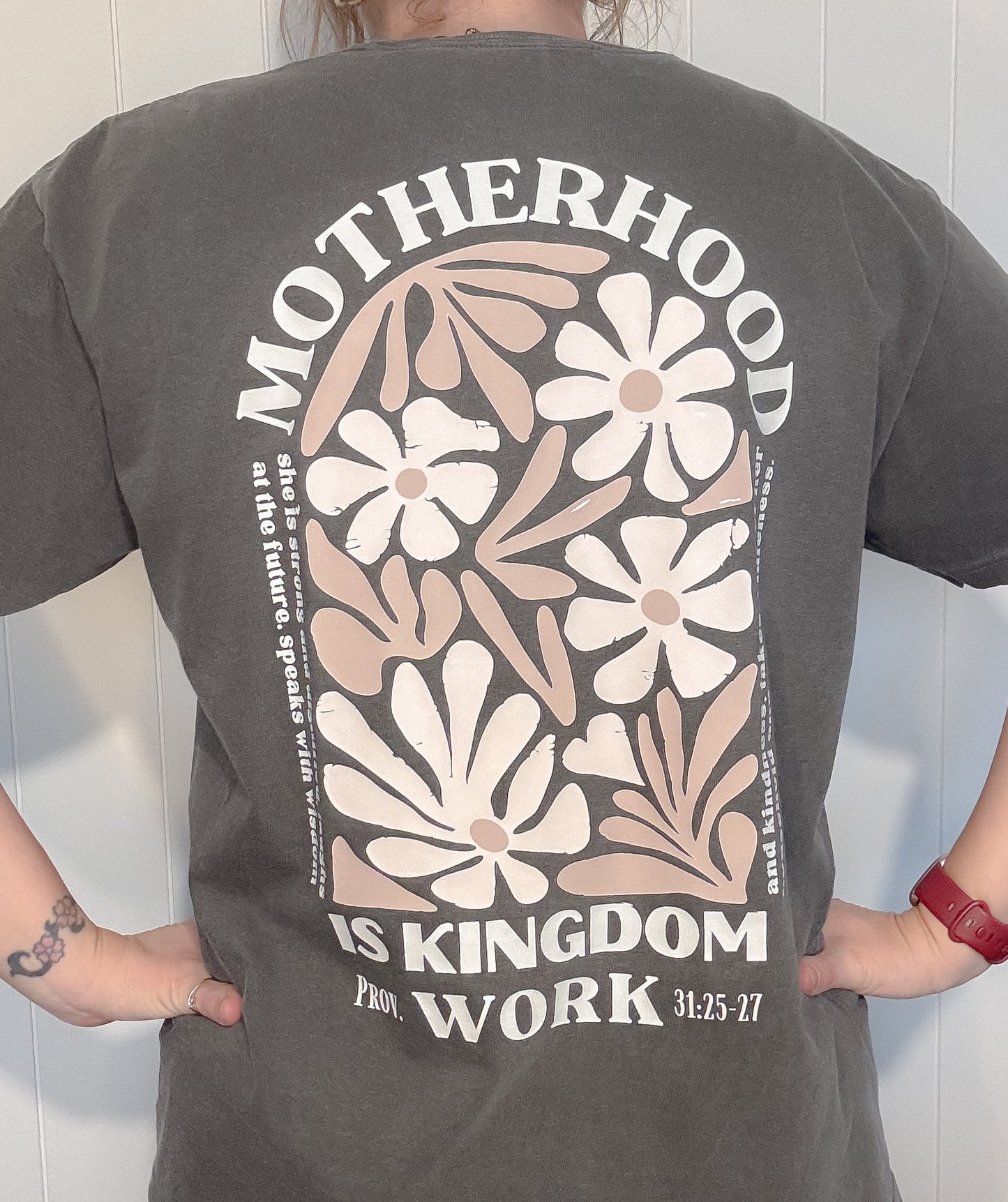 Motherhood is Kingdom Work Tshirt