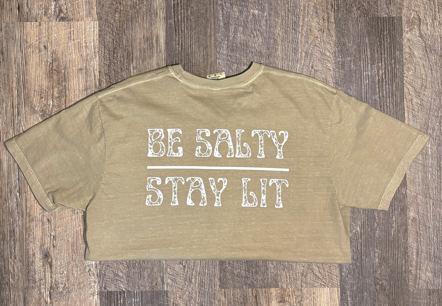 Be Salty Stay Lit