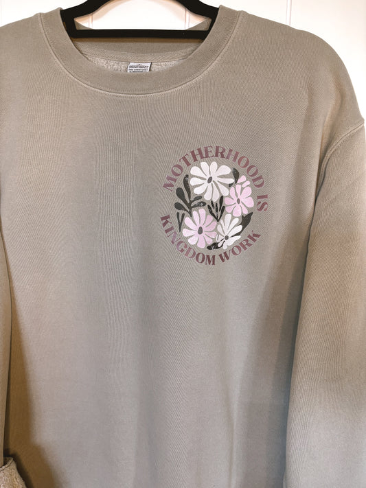 Motherhood is Kingdom Work Crewneck