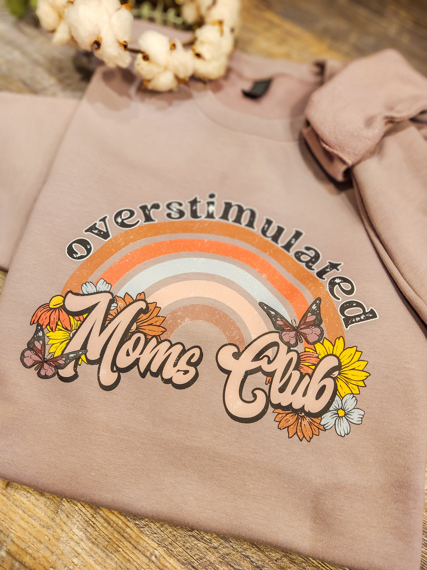 Overstimulated Mama's Club Crewneck