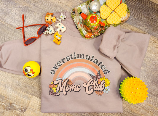 Overstimulated Mama's Club Crewneck