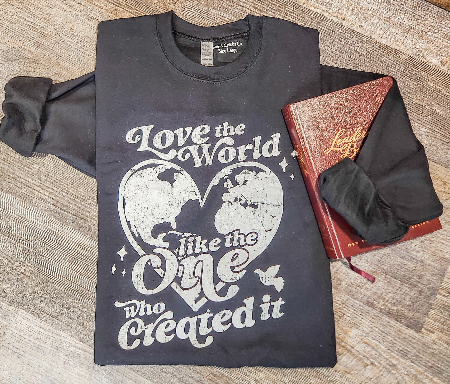 Love the World like its Creator Crewneck