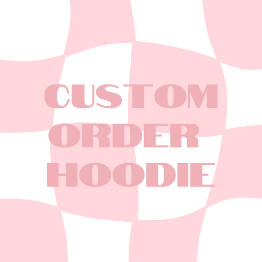 Custom Hoodie