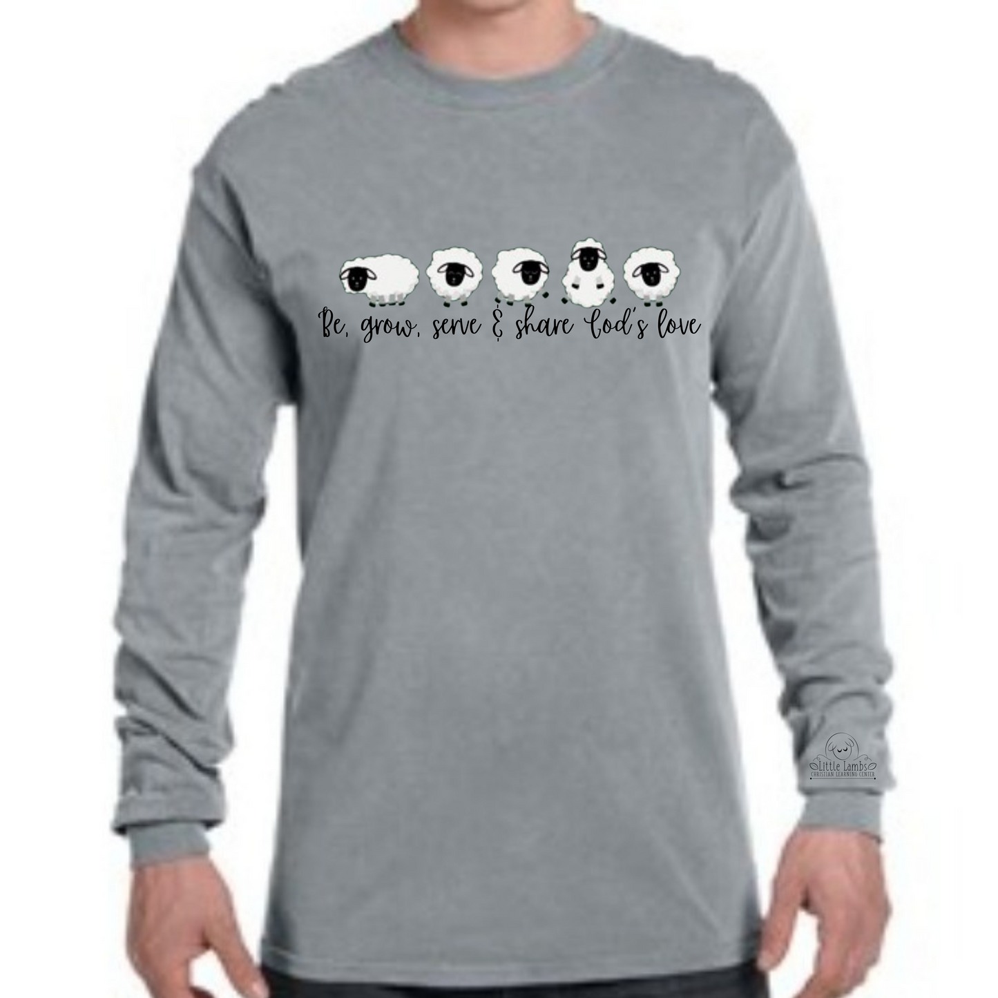 Be, grow, serve & share Gods love Long-sleeve Tee