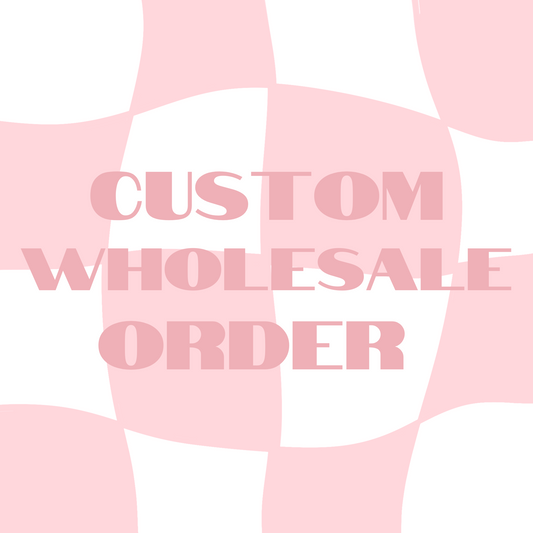 Wholesale Order