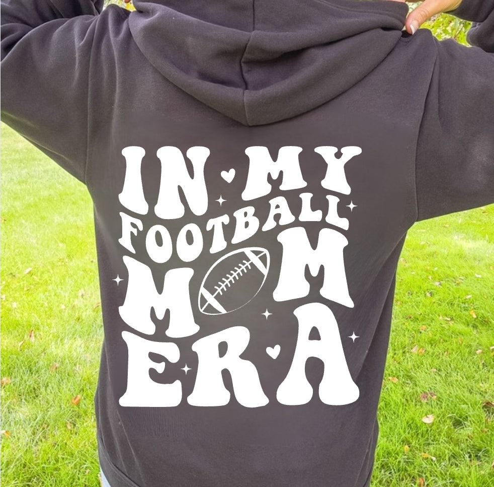 In My Football Mom Era Hoodie