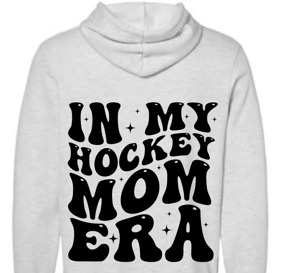 In My Hockey Mom Era Hoodie