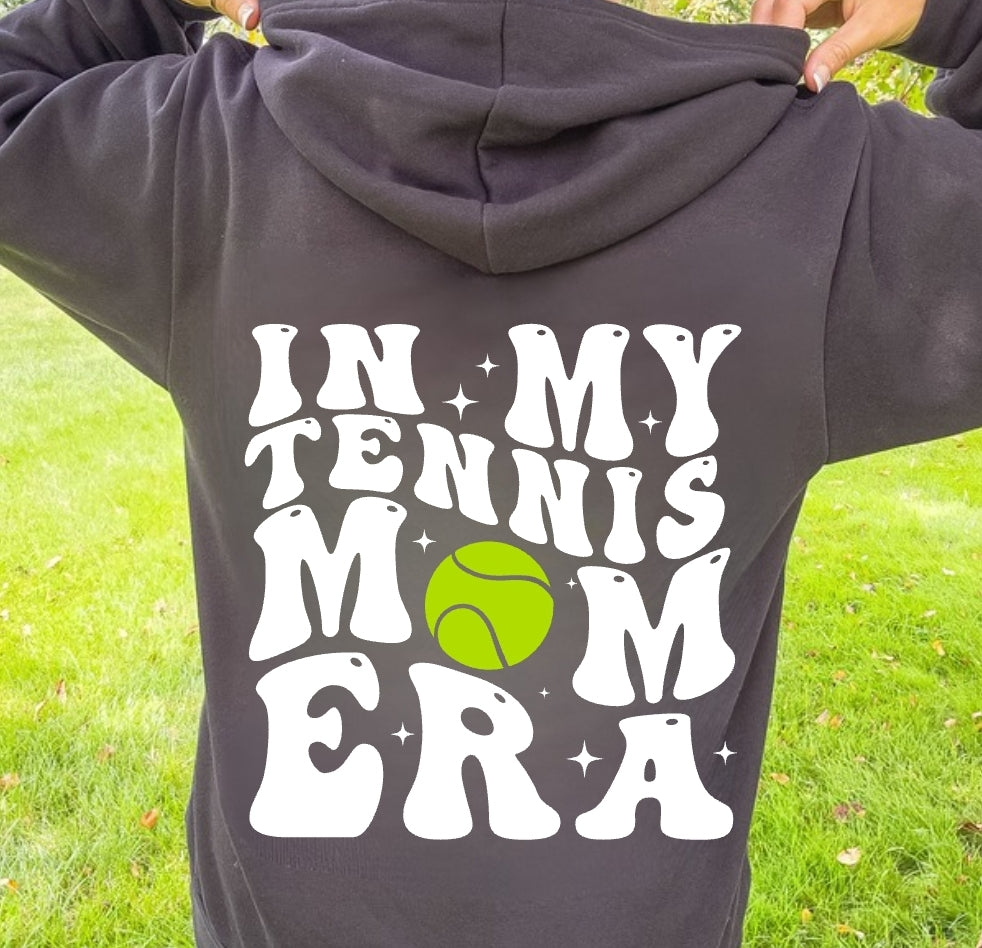 In My Tennis Mom Era Hoodie