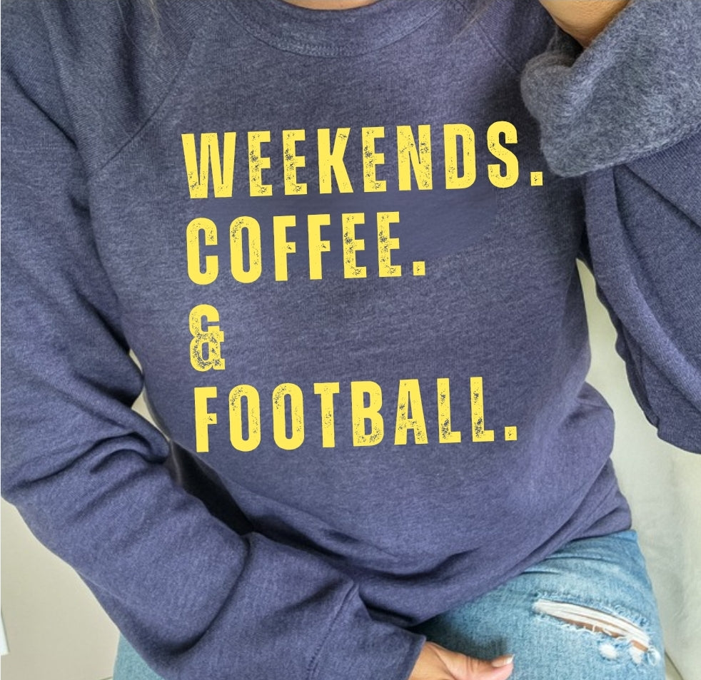 Weekends Coffee & Football Crewneck